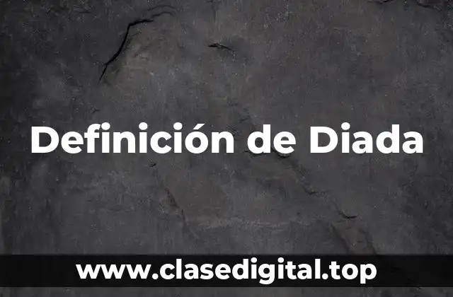 Definición de Diada