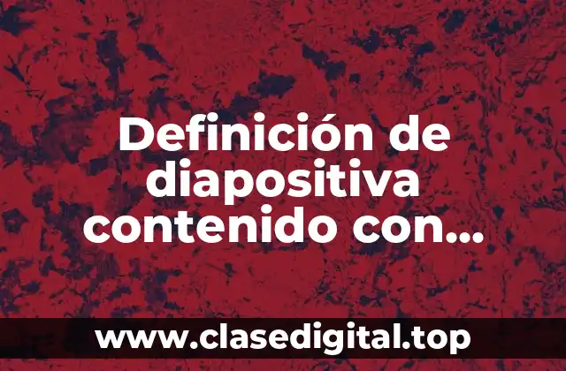 Definición de diapositiva contenido con leyenda