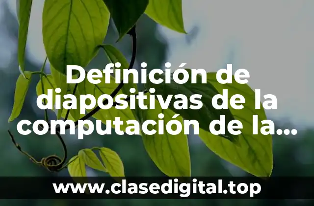 Definición de diapositivas de la computación de la nube