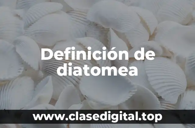 Ejemplos de diatomea