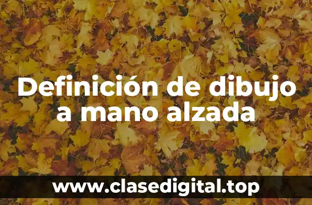Definición técnica de dibujo a mano alzada