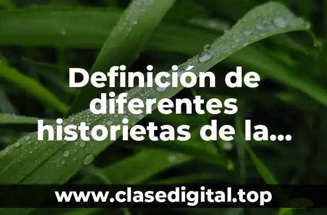 Definición de diferentes historietas de la primera plana