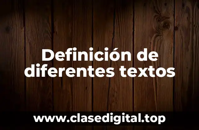 Ejemplos de diferentes textos