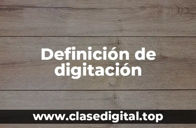 Ejemplos de digitación