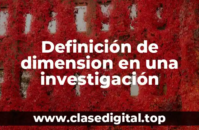Definición de dimension en una investigación