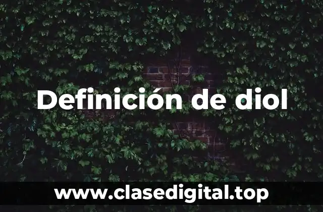 Definición de diol