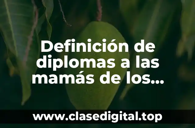 Definición de diplomas a las mamás de los alumnos