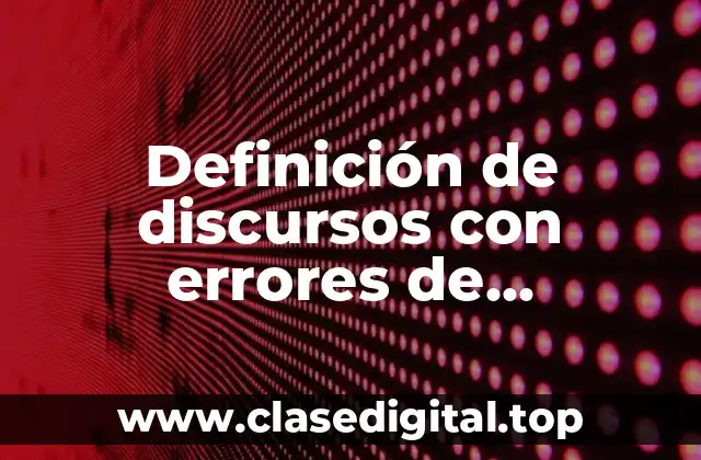 Ejemplos de discursos con errores de argumentación en agronomía