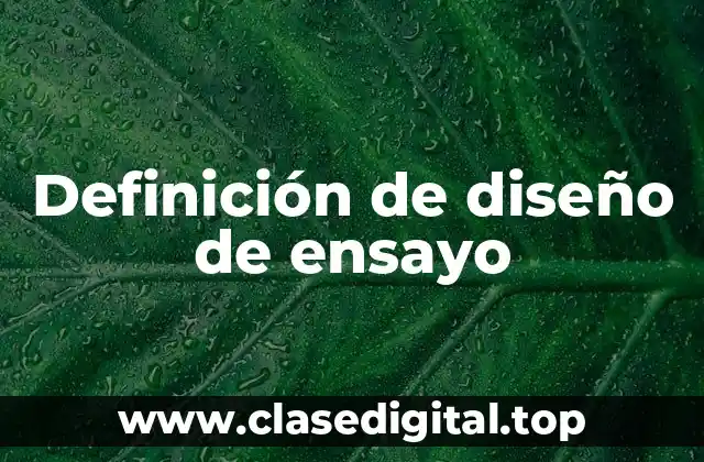 Definición de diseño de ensayo