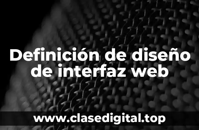 Definición de diseño de interfaz web