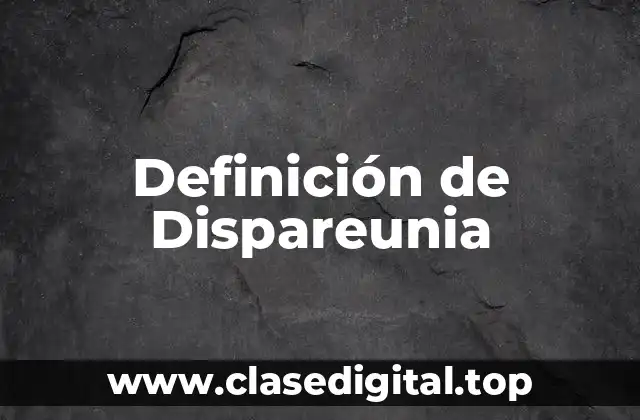 Definición de Dispareunia