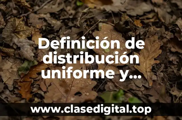 Ejemplos de distribución uniforme y exponencial con procedimiento