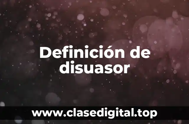 Definición de disuasor