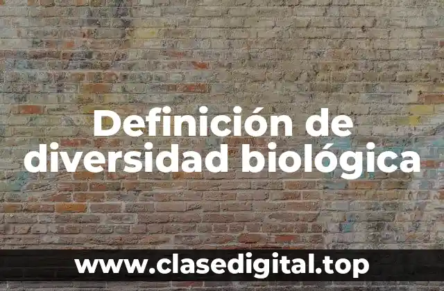 Ejemplos de diversidad biológica