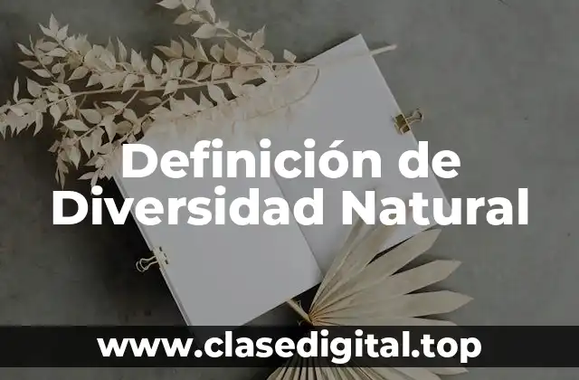 Definición de Diversidad Natural