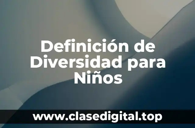 Definición técnica de Diversidad
