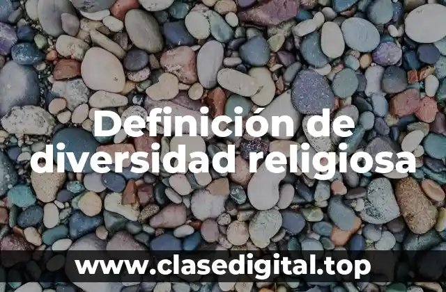 Definición de diversidad religiosa