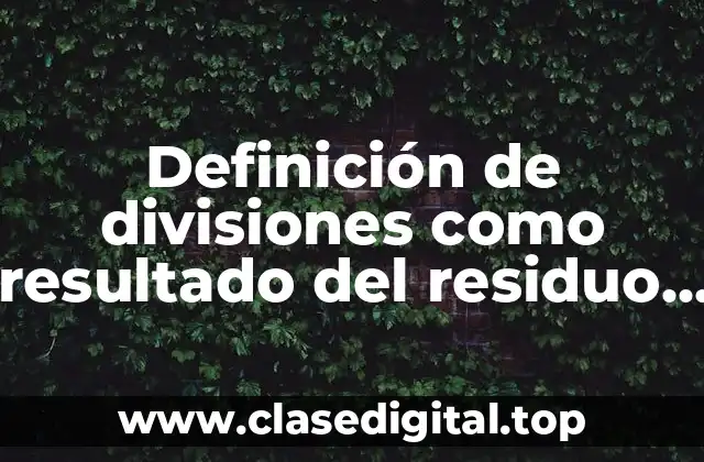 Definición de divisiones como resultado del residuo de 300