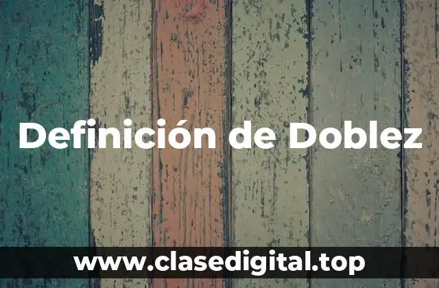 Definición de Doblez