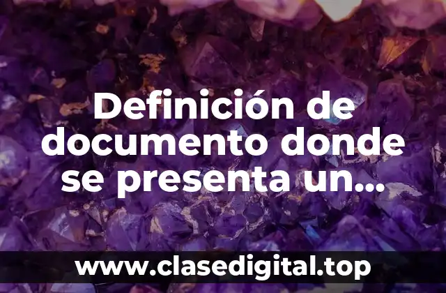 Definición de documento donde se presenta un problema