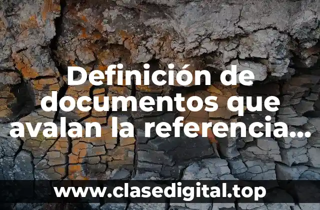 Ejemplos de documentos que avalan la referencia personal