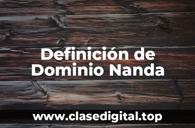 Definición de Dominio Nanda