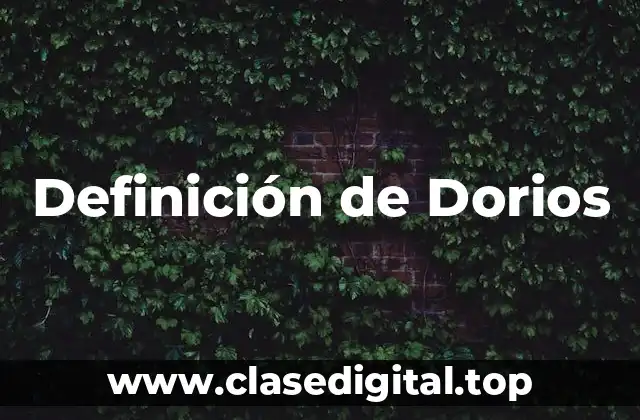 Definición de Dorios