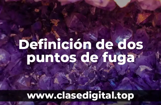 Definición de dos puntos de fuga