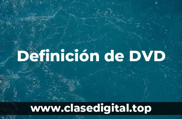 Definición de DVD