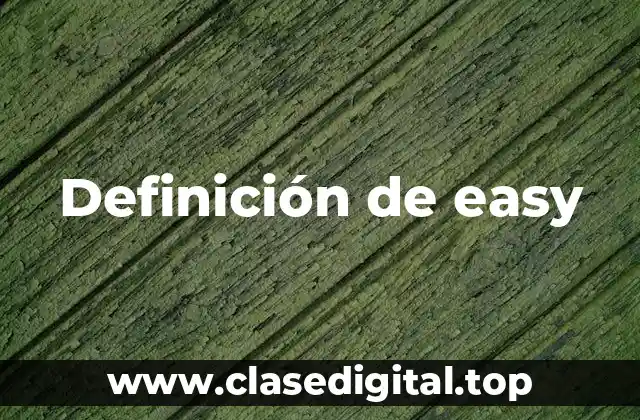 Definición técnica de easy-soft