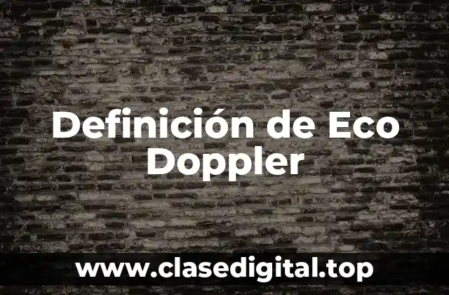 Definición de Eco Doppler