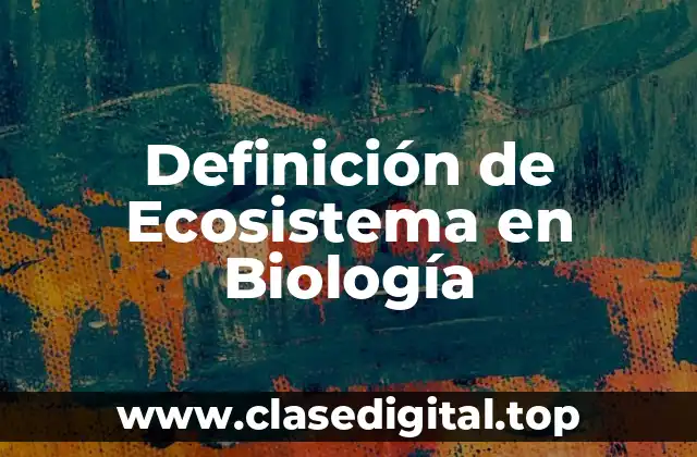 Definición Técnica de Ecosistema