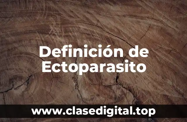 Definición de Ectoparasito