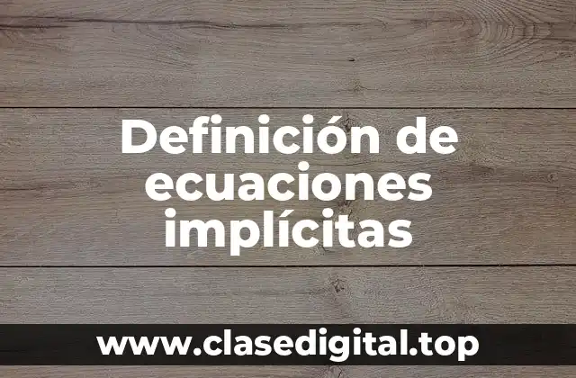 Definición de ecuaciones implícitas