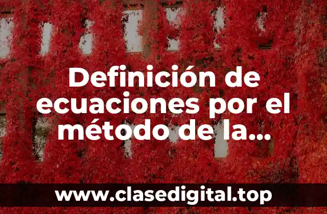 Definición de ecuaciones por el método de la balanza