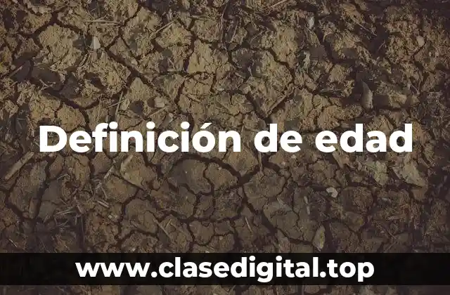 Definición de edad