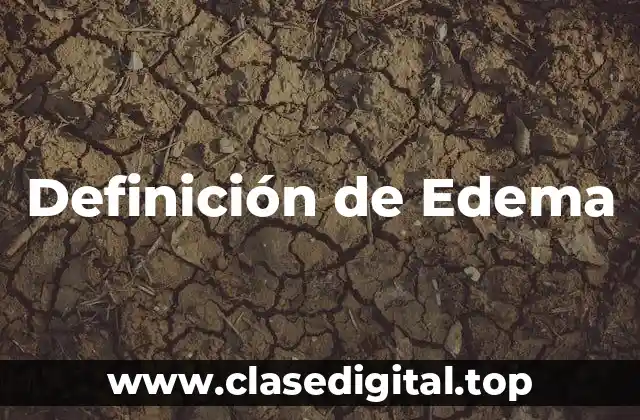 Definición de Edema