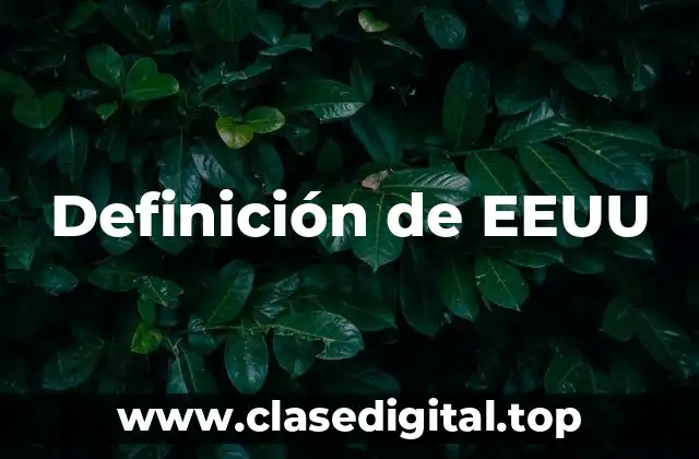 Definición de EEUU