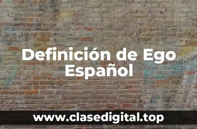 Definición de Ego Español