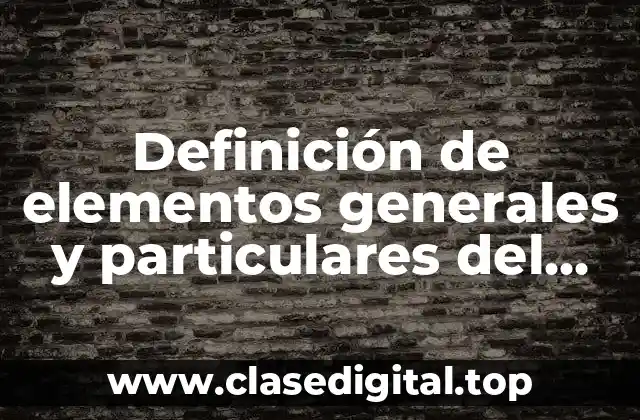 Definición de elementos generales y particulares del aula