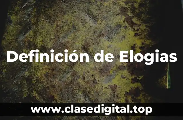 Definición de Elogias