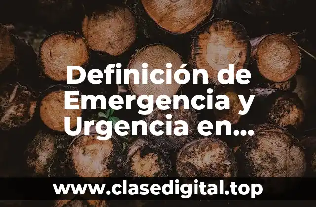 Definición de Emergencia y Urgencia en Diapositivas