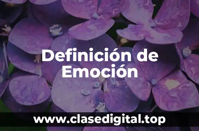 Definición de Emoción