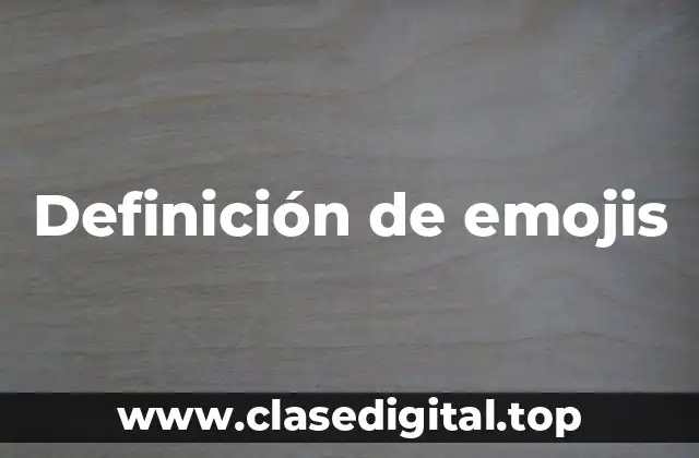 Definición de emojis