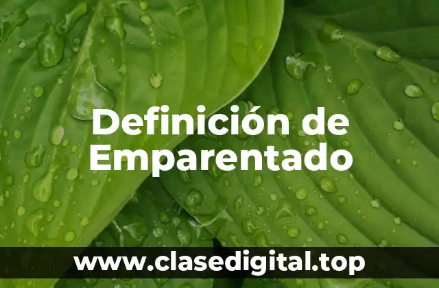 Definición de Emparentado