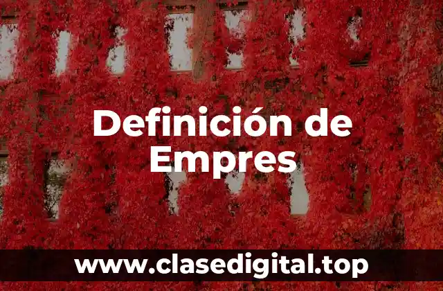 Definición de Empres