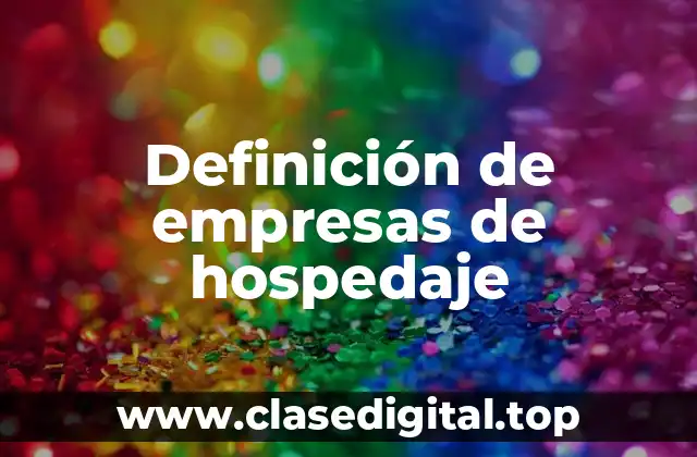 Definición de empresas de hospedaje