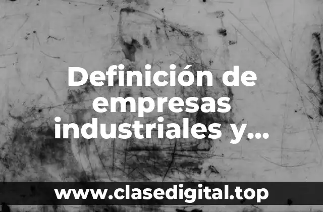Definición de empresas industriales y comerciales del Estado