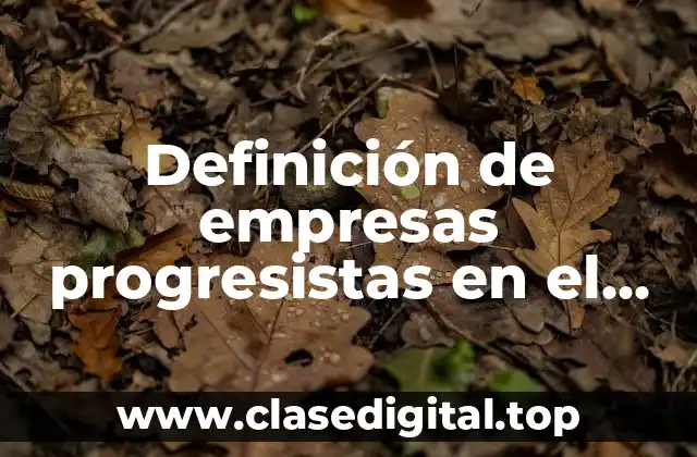 Ejemplos de empresas progresistas en el sector turismo