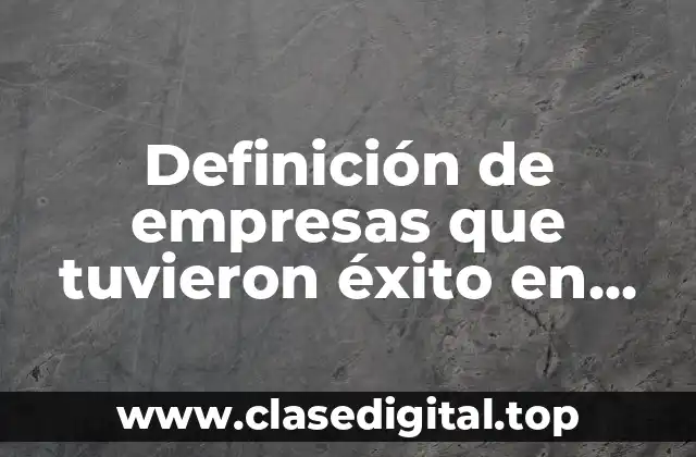 Ejemplos de empresas que tuvieron éxito en marketing internacional